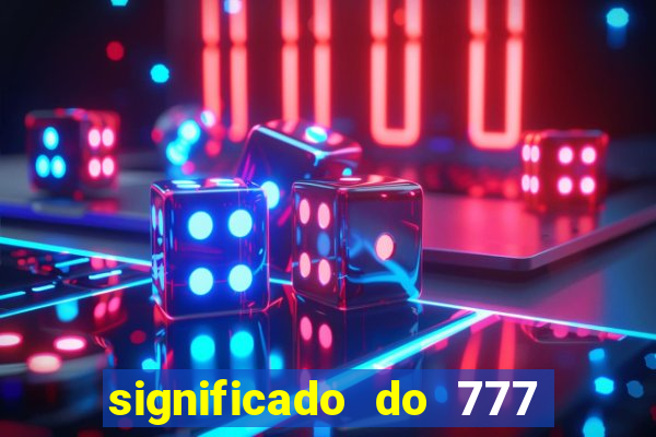 significado do 777 no crime